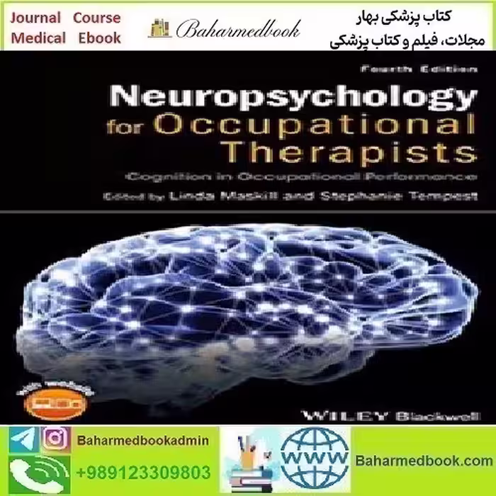 Neuropsychology for Occupational Therapists Cognition in Occupa