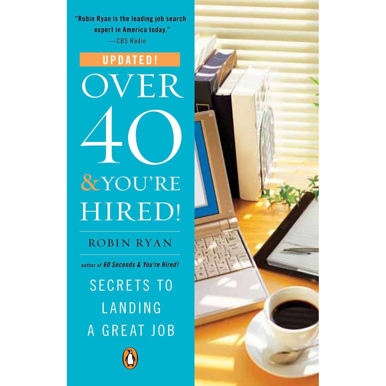 کتاب Over 40 &amp; You,re Hired! اثر Robin Ryan انتشارات Penguin Books