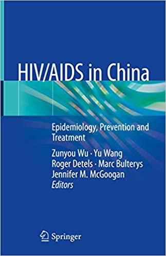 دانلود کتاب Hiv-Aids In China - Epidemiology, Prevention And Treatment, 2019 - دانلود کتاب های دانشگاهی