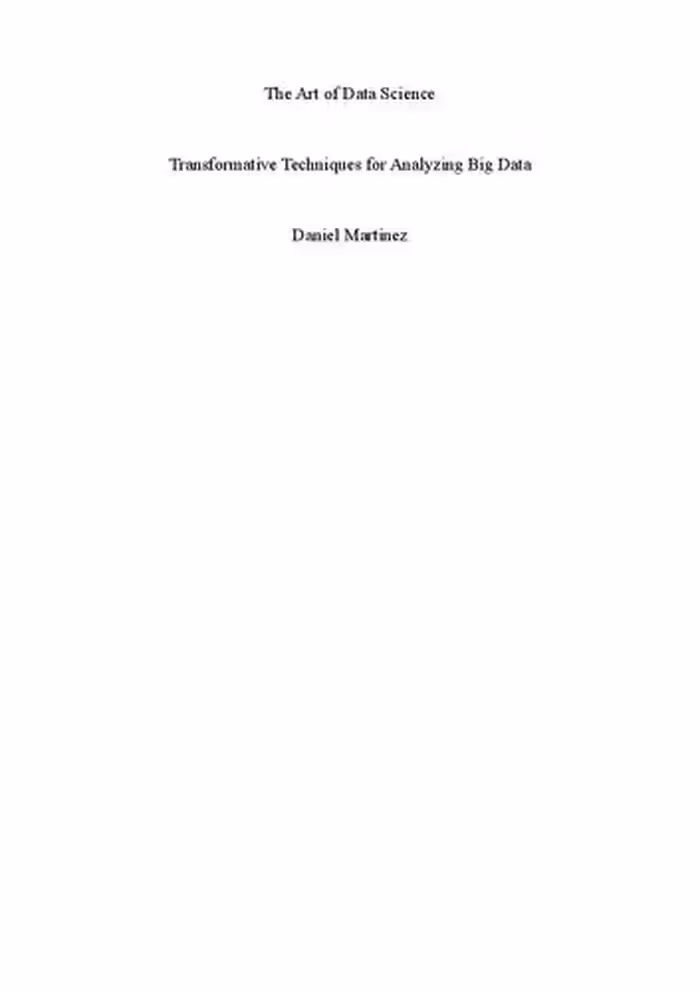 خرید و دانلود نسخه کامل کتاب The Art of Data Science: Transformative Techniques for Analyzing Big Data