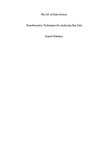 خرید و دانلود نسخه کامل کتاب The Art of Data Science: Transformative Techniques for Analyzing Big Data