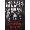 کتاب Ghosts of Langley اثر John Prados انتشارات Amberley Publishing