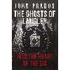 کتاب Ghosts of Langley اثر John Prados انتشارات Amberley Publishing