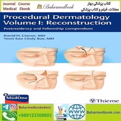 Procedural Dermatology Volume I Reconstruction Postresidency