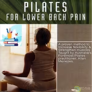 PILATES FOR LOWER BACK PAIN Course-Video at 8€ - کتاب پزشکی بهار