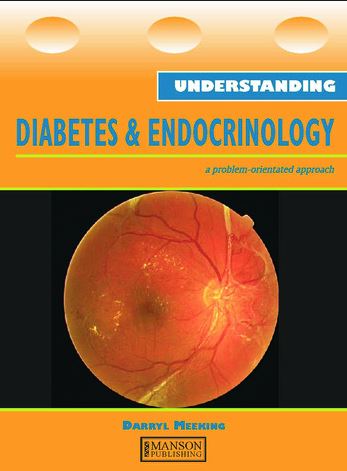 [PDF] دانلود کتاب Understanding Diabetes &amp; Endocrinology - A Problem-Orientated Approach, 2011