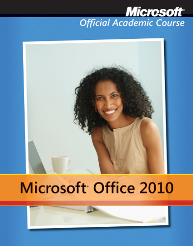 خرید و دانلود نسخه کامل کتاب Microsoft Office 2010 with Microsoft Office 2010 Evaluation Software