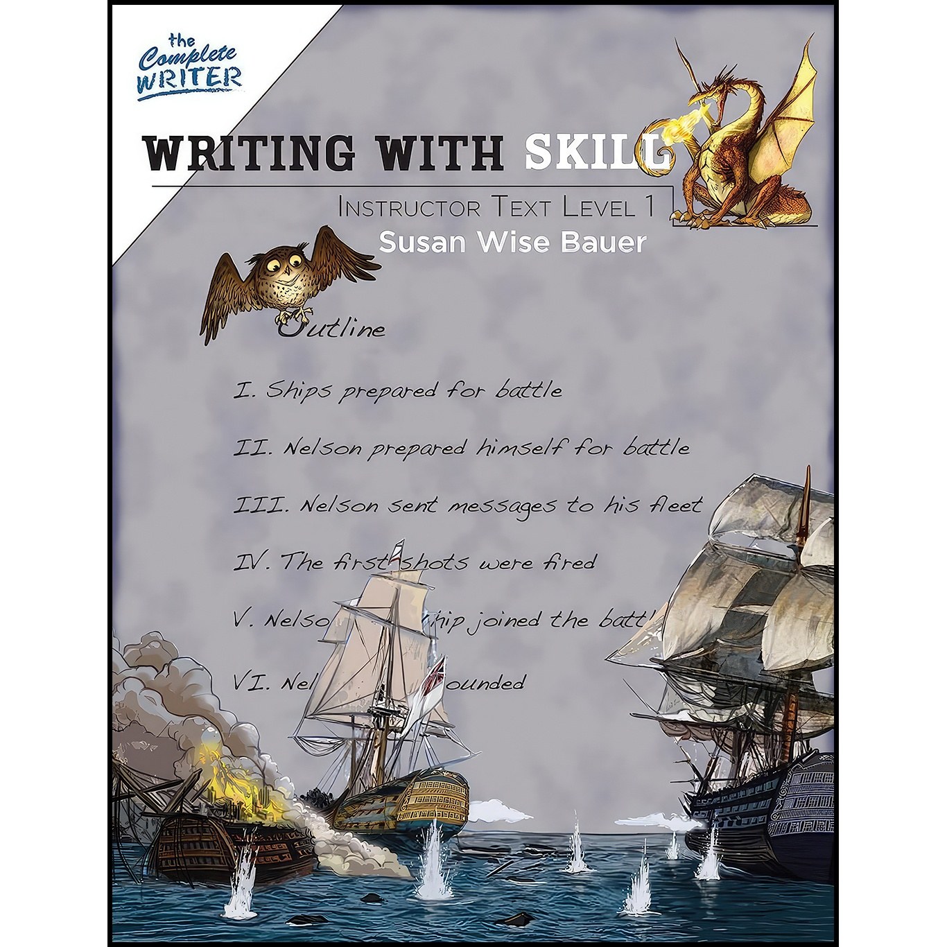 کتاب زبان اصلی Writing With Skill Level  اثر Susan Wise Bauer