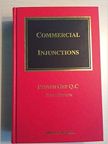 خرید و دانلود نسخه کامل کتاب Commercial Injunctions by Steven Gee