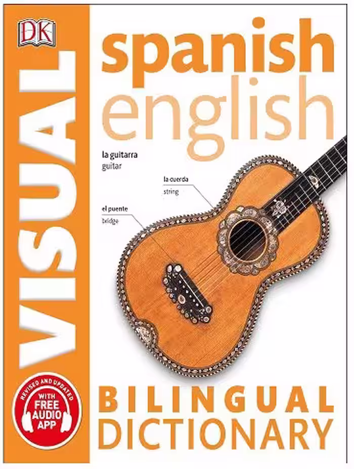 Spanish English Bilingual Visual Dictionary