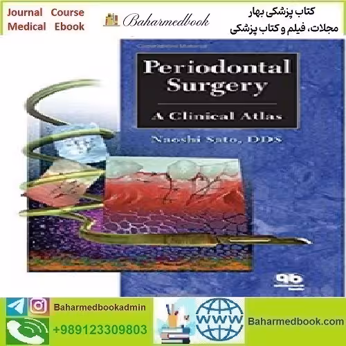 Periodontal Surgery A Clinical Atlas 2000 TRUE PDF price 1€ - کتاب پزشکی بهار