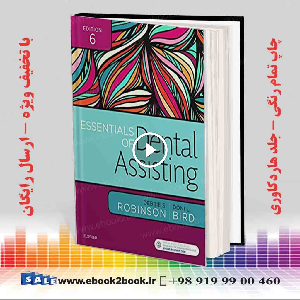 Essentials of Dental Assisting 6th Edition