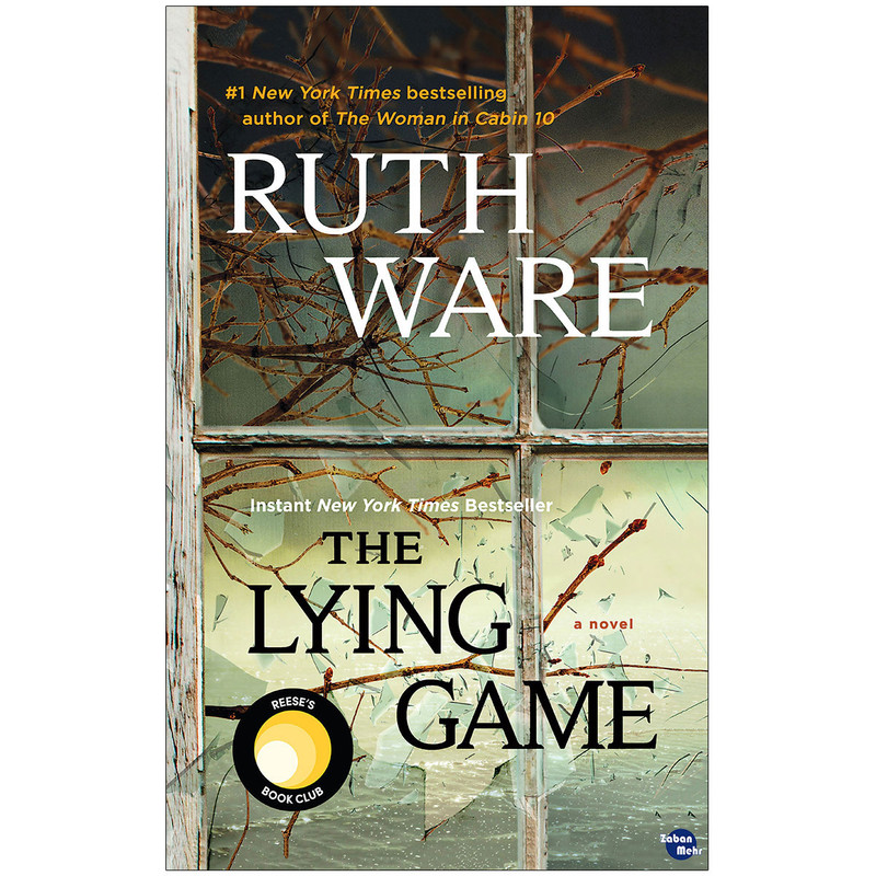 کتاب THE LYING GAME اثر Ruth Ware انتشارات زبان مهر