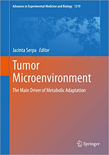 󾕇 دانلود کتاب Tumor Microenvironment - The Main Driver Of Metabolic Adaptation, 2020 - دانلود کتاب های دانشگاهی