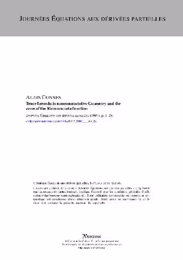 خرید و دانلود نسخه کامل کتاب Trace formula in noncommutative geometry and the zeros of the Riemann zeta function (Journées Équations aux dérivées partielles 1997)