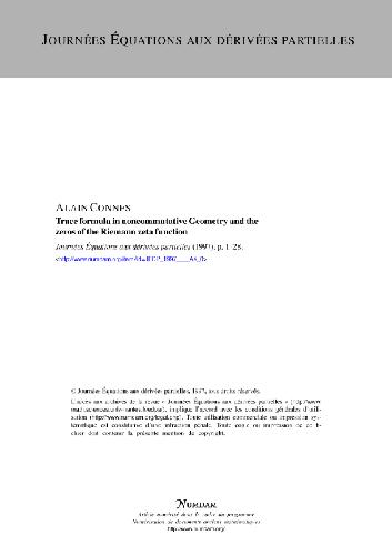 خرید و دانلود نسخه کامل کتاب Trace formula in noncommutative geometry and the zeros of the Riemann zeta function (Journées Équations aux dérivées partielles 1997)
