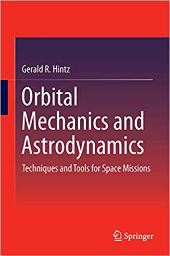  دانلود کتاب Orbital Mechanics And Astrodynamics, 2016 - دانلود کتاب های دانشگاهی