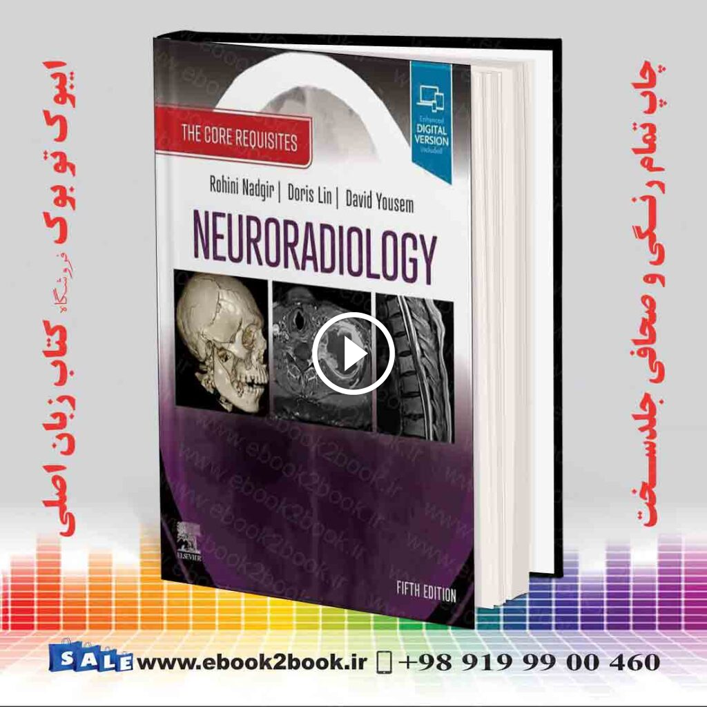 Neuroradiology The Core Requisites 5th Edition