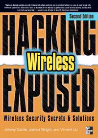 خرید و دانلود نسخه کامل کتاب Hacking Exposed Wireless: Wireless Security Secrets &amp; Solutions
