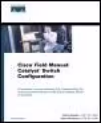 خرید و دانلود نسخه کامل کتاب Cisco Field Manual: Catalyst Switch Configuration