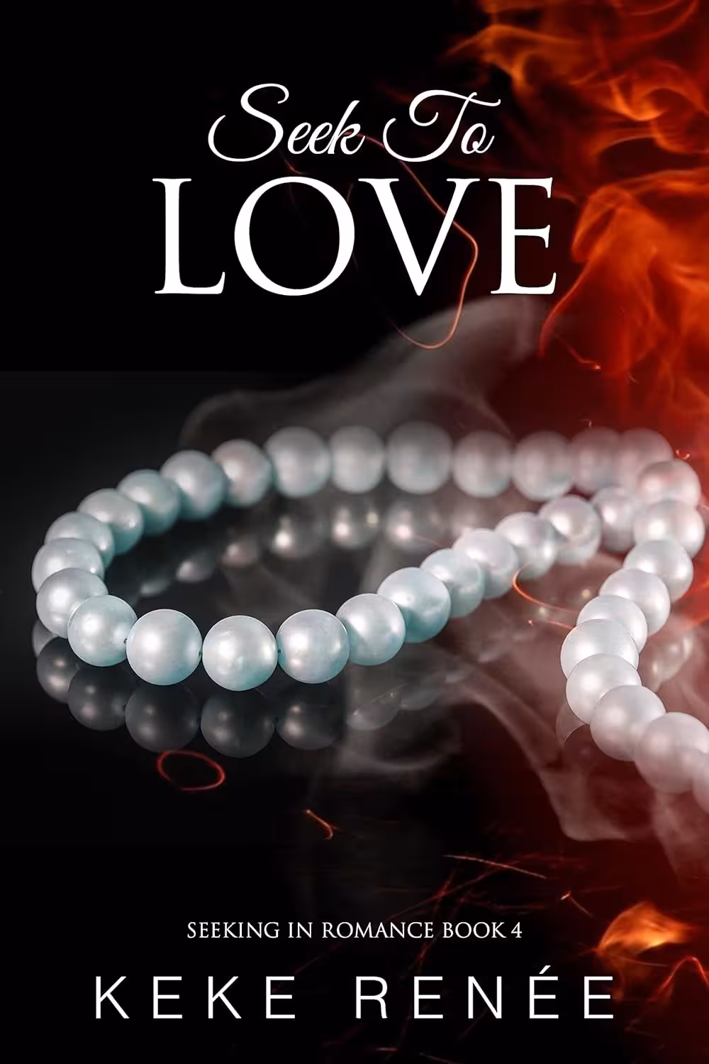 Seek To Love (Seeking in Romance Book 4) (متن کامل)