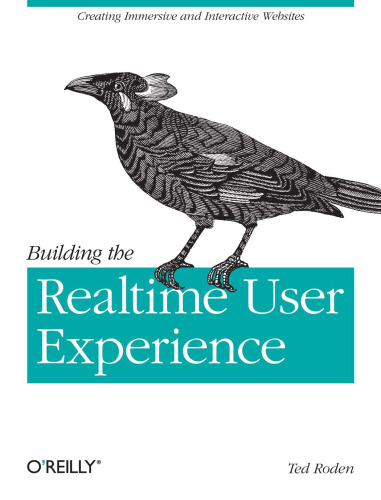 خرید و دانلود نسخه کامل کتاب Building the Realtime User Experience: Creating Immersive and Interactive Websites