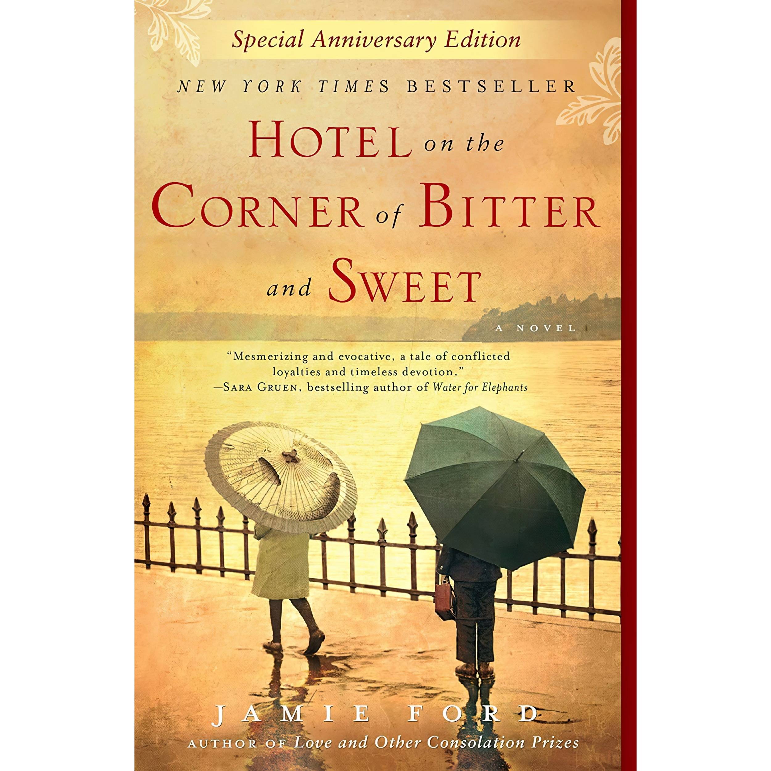 کتاب Hotel on the Corner of Bitter and Sweet اثر Jamie Ford انتشارات Ballantine Books