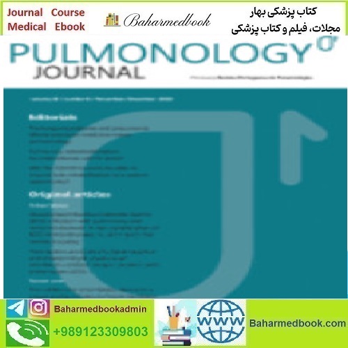 Pulmonology Volume 26 Issue 1 to 6 2020 TRUE PDF price 18€ - کتاب پزشکی بهار