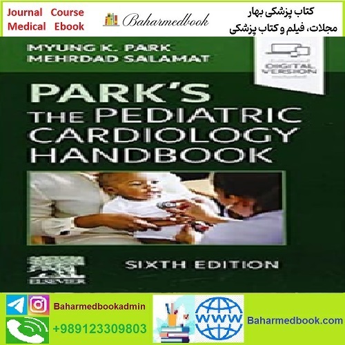 Park&#039;s The Pediatric Cardiology Handbook TRUE PDF price 1€ - کتاب پزشکی بهار