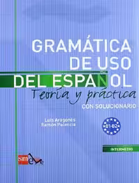 GRAMATICA DE USO DEL ESPANOL B1-B2 کتاب
