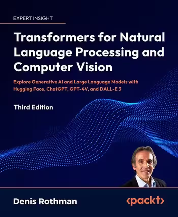 خرید و دانلود نسخه کامل کتاب Transformers for Natural Language Processing and Computer Vision