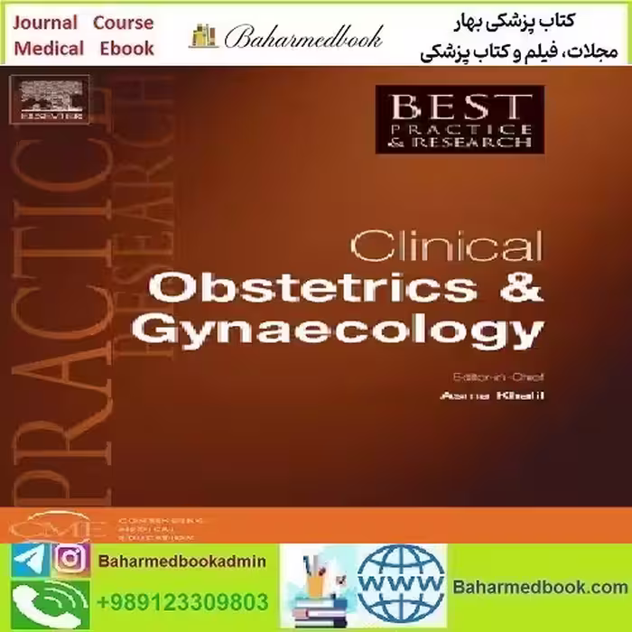 Best Practice &amp; Research Clinical Obstetrics &amp; Gynaecology Vol