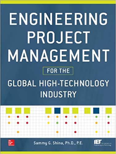  دانلود کتاب Engineering Project Management For The Global High Technology Industry, 2014 - دانلود کتاب های دانشگاهی