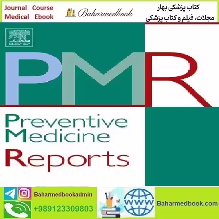 Preventive Medicine Reports Volume 25 to 30 2022 TR
