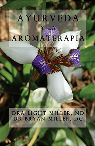 خرید و دانلود نسخه کامل کتاب Ayurveda y la aromaterapia (Spanish Edition) - pdf
