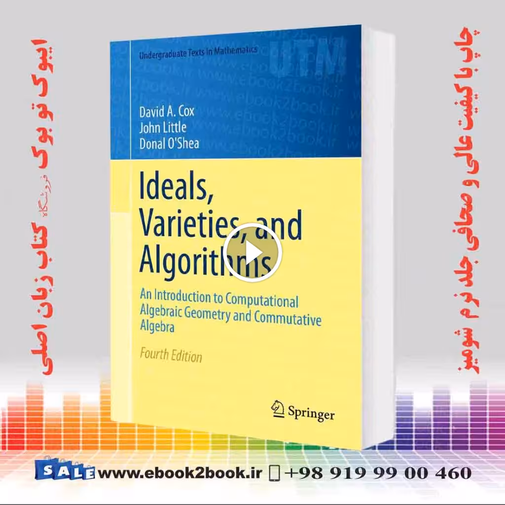 Ideals, Varieties, and Algorithms 4th Edition