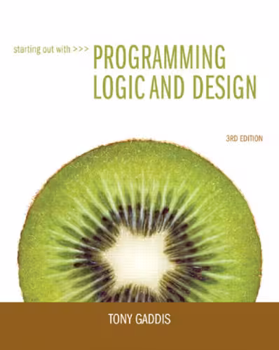 خرید و دانلود نسخه کامل کتاب Starting Out with Programming Logic and Design