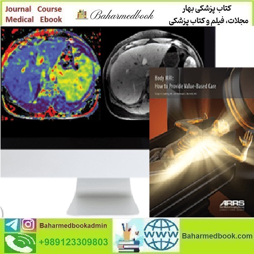 Body MRI How to Provide Value Based Care 2018 ARRS VIDEOS
