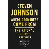 کتاب Where Good Ideas Come from اثر Steven Johnson انتشارات Riverhead Books