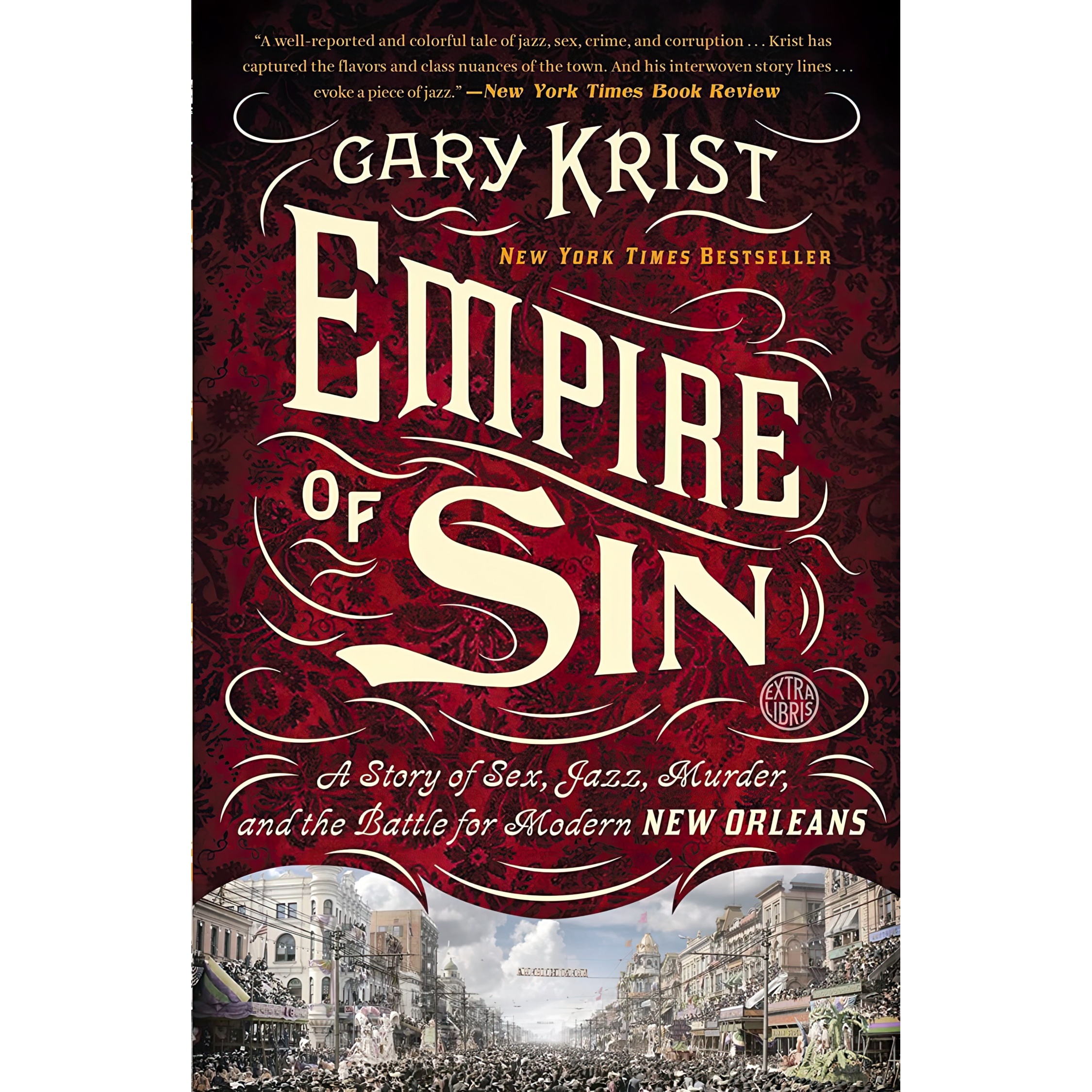 کتاب Empire of Sin اثر Gary Krist انتشارات Crown