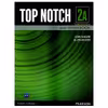 کتاب Top Notch 2A اثر Joan Saslow and Allen Ascher انتشارات هدف نوین