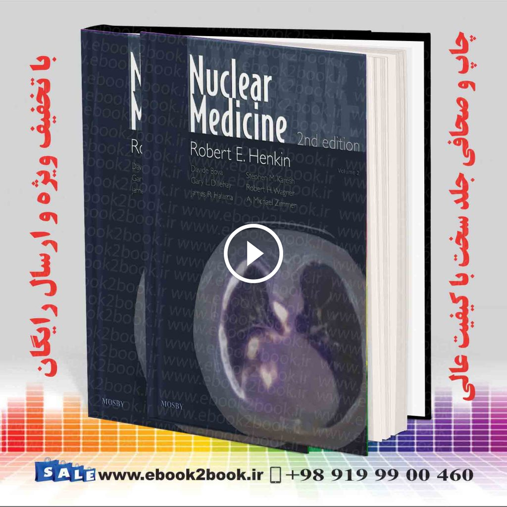 Nuclear Medicine: 2-Volume Set Hardcover 2 Edition