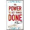 کتاب The Power to Get Things Done اثر Steve Levinson Ph.D. and Chris Cooper انتشارات TarcherPerigee