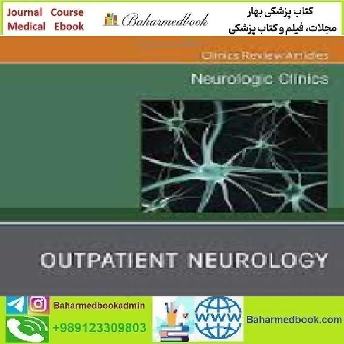 Neurologic Clinics Volume 41 Issue 1 to 3 2023 TRUE PDF pri
