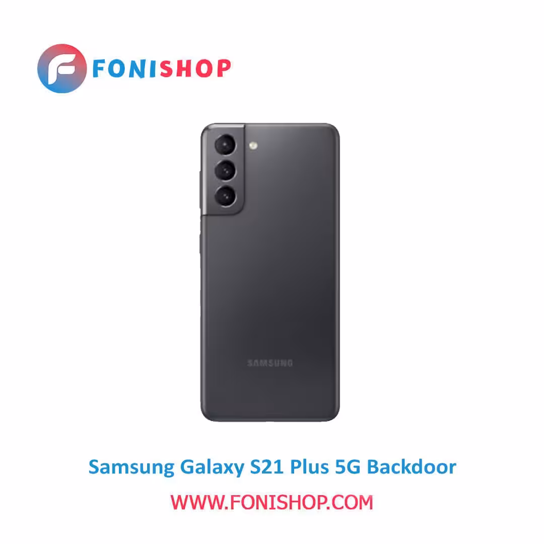 درب پشت گوشی سامسونگ Samsung Galaxy S21 Plus 5G