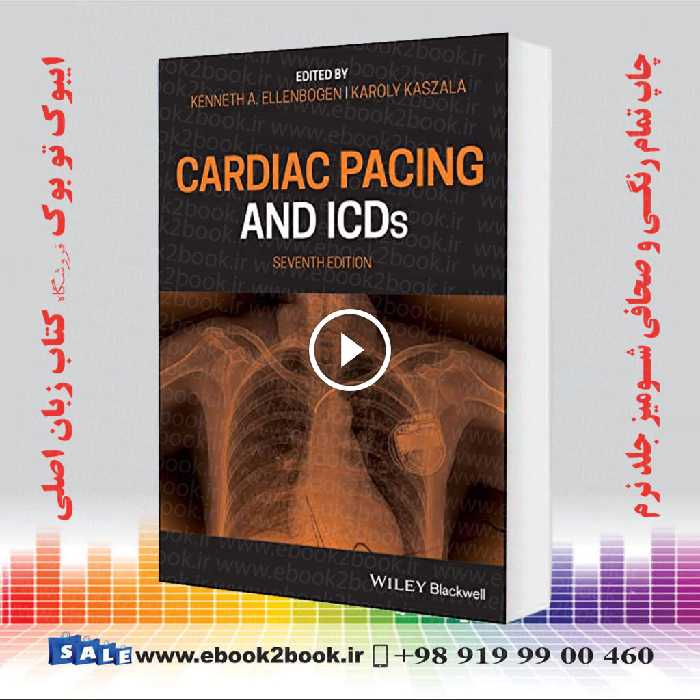Cardiac Pacing and ICDs 7th Edition