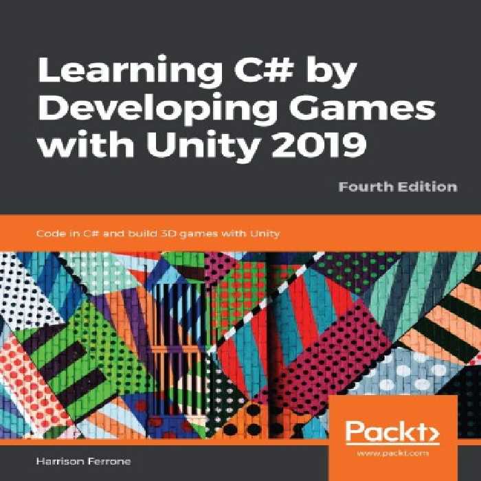 خرید و دانلود نسخه کامل کتاب Learning C# by Developing Games with Unity 2019