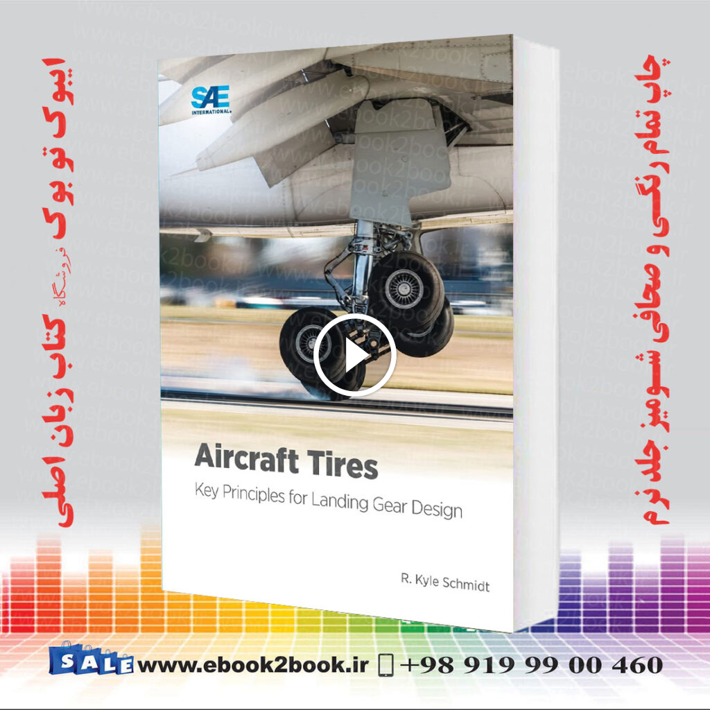 Aircraft Tires: Key Principles for Landing Gear Design