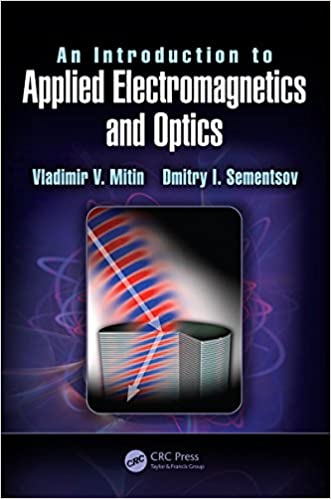  دانلود کتاب An Introduction To Applied Electromagnetics And Optics, 2016 - دانلود کتاب های دانشگاهی