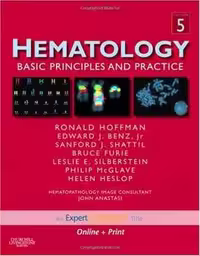 [CHM] دانلود کتاب Hematology - Basic Principles And Practice, Expert Consult - Online And Print, 5th ed, 2008